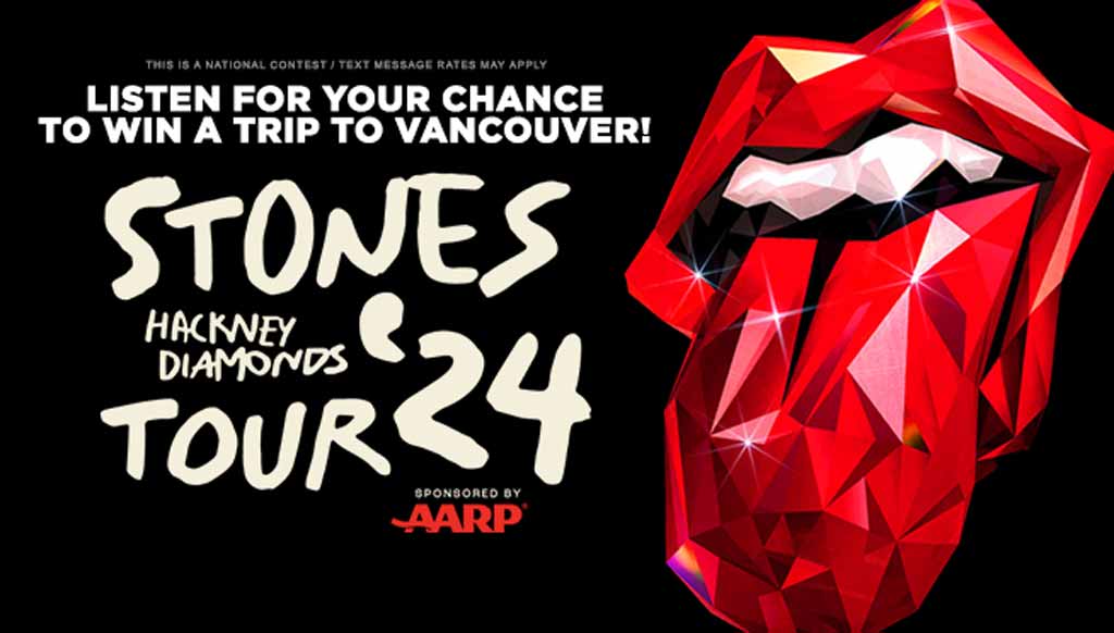 Listen for your chance to win a trip to see the Rolling Stones Hackney Diamonds tour in Vancouver!